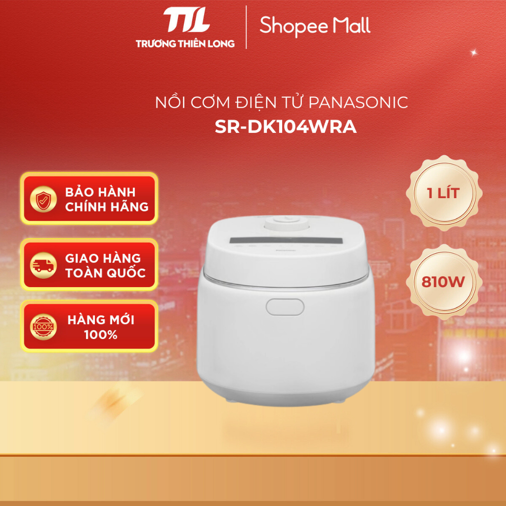 R-DK184WRA 1.8 lít PANC-S| 1 lít PANC-SR-DK104WRAPANC-SR-DK104WRA | Nồi cơm điện tử Panasonic [TOÀN 