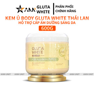  Kem Ủ Trắng Da Body Gluta White Thái Lan 600gr Chính Hãng 