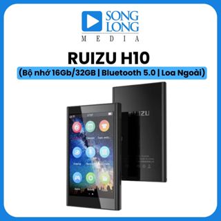 Máy nghe nhạc MP3 MP4 bluetooth RUIZU H10 - Chính hãng phân phối