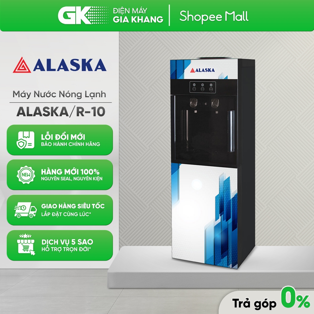 R90 NEW | R10 NEW | RL99 - Máy Nước Nóng Lạnh Alaska R90 NEW [Toàn Quốc]