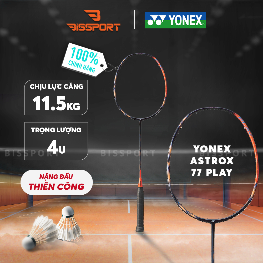 Vợt Cầu Lông Yonex Astrox 77 Play Chính Hãng - Phiên Bản Mới