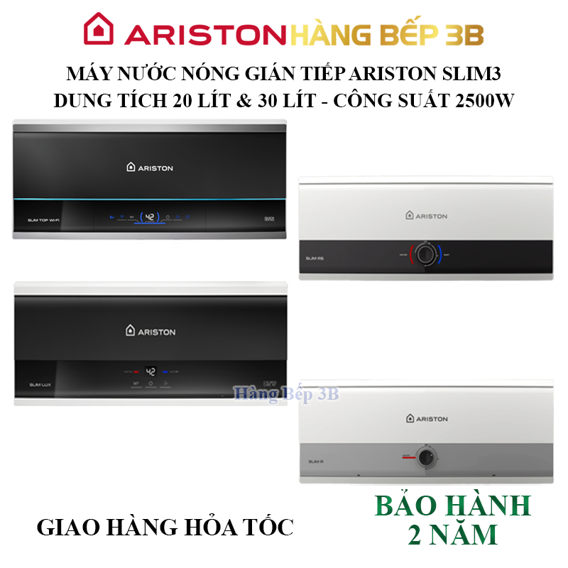 Máy nước nóng gián tiếp Ariston SLIM3 TOP WIFI / LUX / RS / R dung tích bình chứa 20 lít, 30 lít