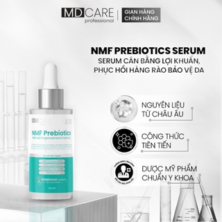  CHÍNH HÃNG  Serum Cân Bằng Lợi Khuẩn Và Phục Hồi Hàng Rào Bảo Vệ Da MD CARE NMF Prebiotics 30ml 
