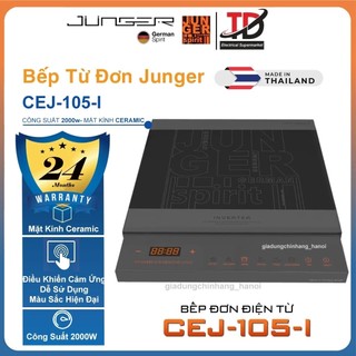 Bếp Từ Đơn Junger CEJ-105-I Có Inverter SX Tại Thái Lan, Công Suất 2000w, Hàng Chính Hãng