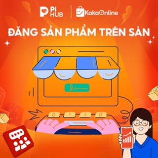 Dịch vụ đăng sản phẩm trên sàn TMĐT KakaOnline - tối ưu hiển thị sản phẩm