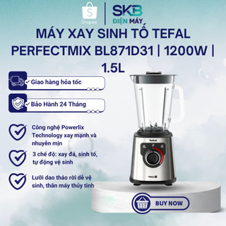  Máy xay sinh tố Tefal PerfectMix BL871D31 | 3 chương trinhg nấu tự động - Bảo Hành 24 Tháng 
