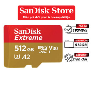 Thẻ nhớ MicroSDXC SanDisk Extreme 64G / 128GB / 512GB A2 C10 U3 V30 UHS-I upto 190MB/s SDSQXAH - Bảo hành trọn đời