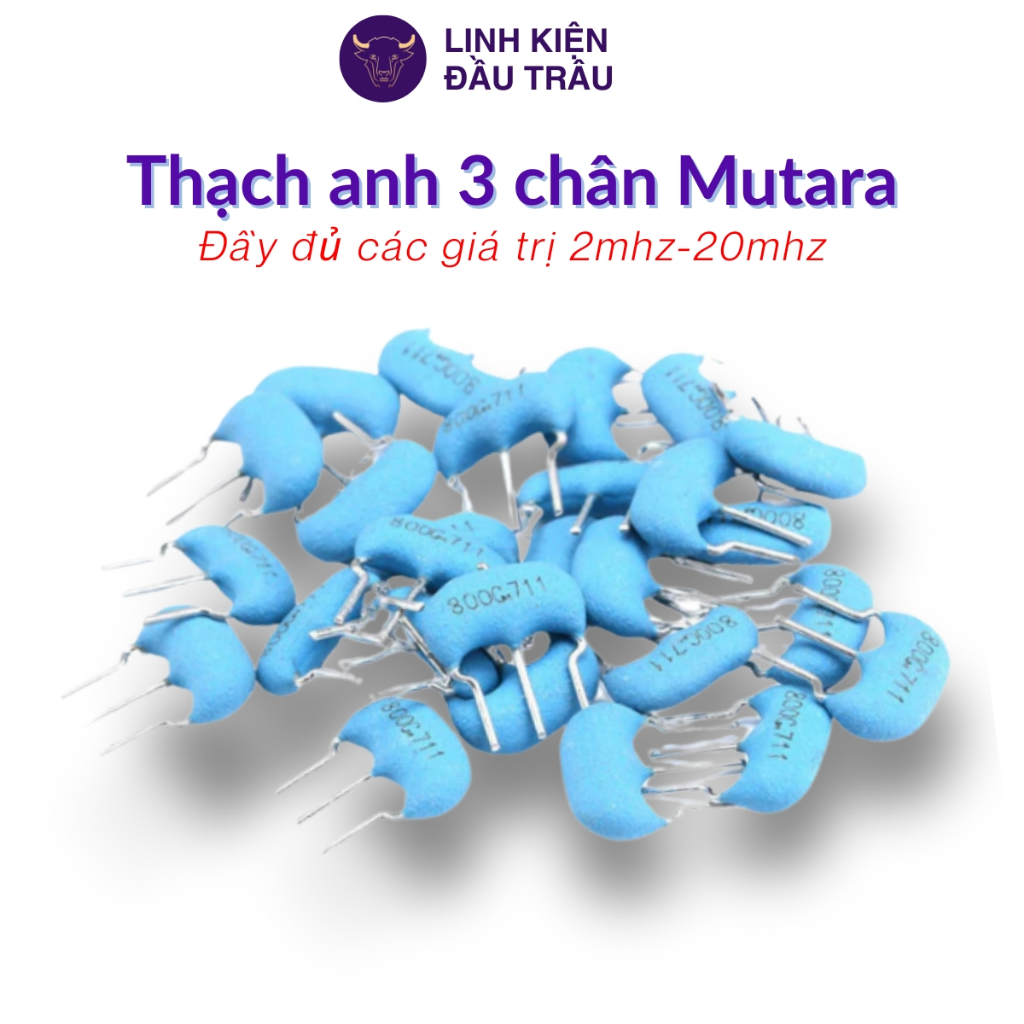Thạch anh 3 chân 2mhz-20mhz 10 con Mutara 2mhz 4mz 5mhz 6mhz 8mhz 10mhz 12mhz 16mhz 20mhz Linh Kiện Đầu Trâu.