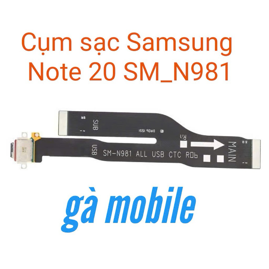 Cụm sạc samsung note 20 mã N981