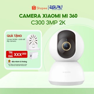 Camera IP Xiaomi Smart Camera C300 Wi-Fi 2K | C200 2MP Xoay 360 Độ | AI Phát Hiện Con Người | BH 12 Tháng