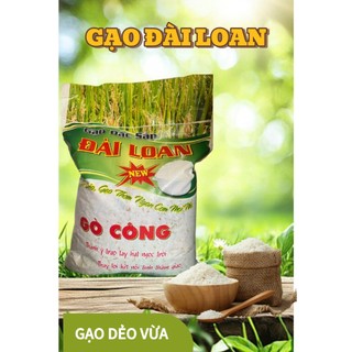  Gạo Đài Loan Gò Công Bao 10Kg - Mềm Cơm Dẻo Vừa Thơm Ngon 