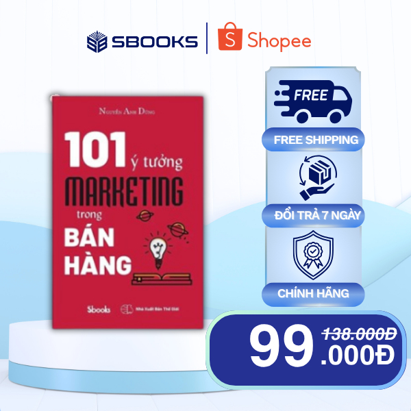 Sách - 101 Ý Tưởng Marketing Trong Bán Hàng (Nguyễn Anh Dũng) - Sbooks HCM
