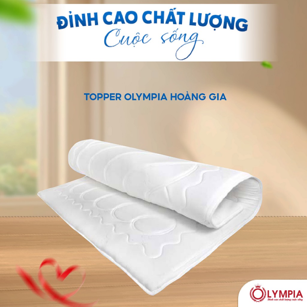Topper Olympia Hoàng Gia êm ái