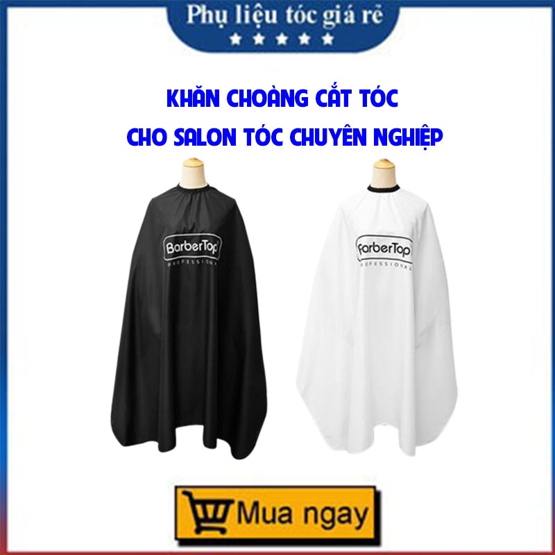 áo choàng cắt tóc  BABER TOP CHO SALON CHUYÊN NGHIỆP, khăn choàn cắt tóc cho nam nữ DC07