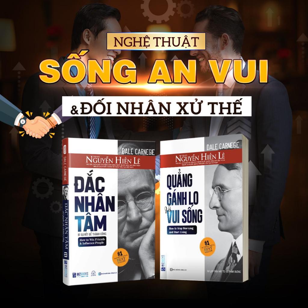 Sách Khổ Nhỏ 10*15cm Đắc Nhân Tâm Và Quẳng Gánh Lo Đi Và Vui Sống - Dale Carnegie - Nguyễn Hiến Lê Dịch