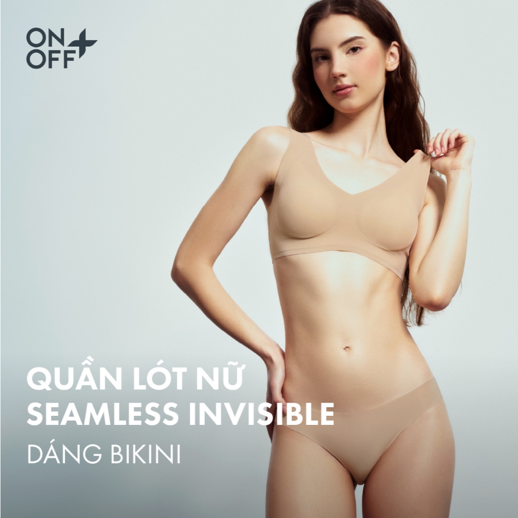 Quần lót nữ bikini tàng hình invisible công nghệ Bonding hiện đại không vệt hằn trên da - ONOFF 16US