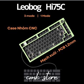   sẵn tùy màu  Kit Bàn Phím Cơ Custom - Nhôm CNC - Leobog Hi75C - 3 mode | 1 Mode  - Mạch Xuôi - RGB 