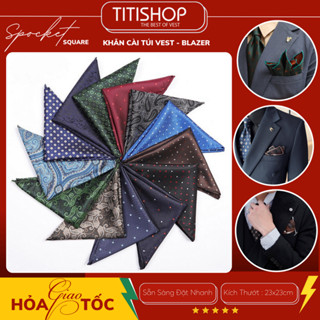 ( Hỏa tốc ) Khăn Cài Túi Áo Vest , Khăn Cài Túi Blazer ,Pocketsquare ,Khăn Cài Nam Titishop V1| Khăn cài túi đẹp KCT101