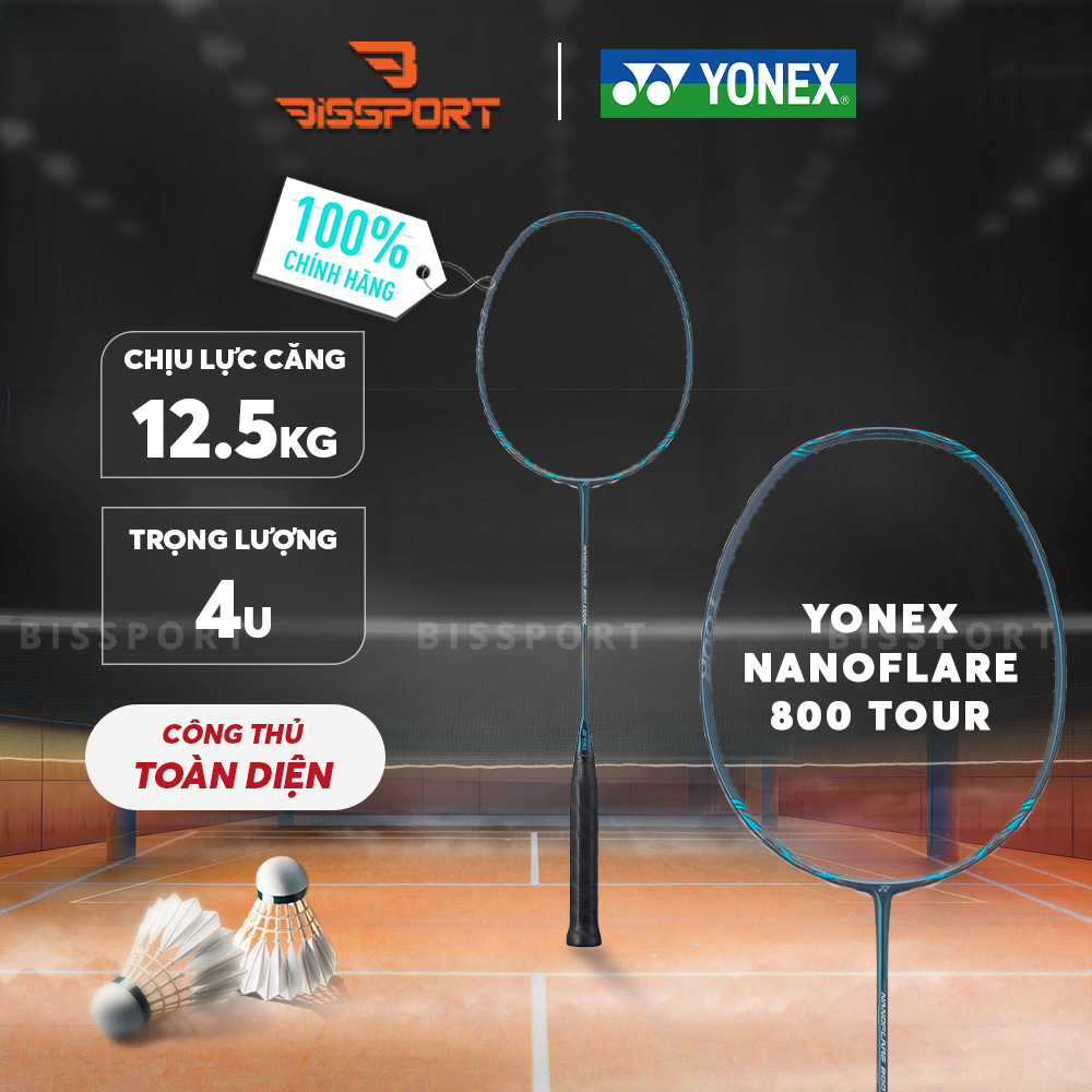 Vợt Cầu Lông Yonex Nanoflare 800 Tour Chính Hãng - 4U Công Thủ Toàn Diện - Xanh Trầm Huyền Bí, Đánh 