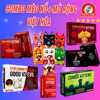  Combo Mèo Nô - Full 8 Bản Mèo Nổ Mở Rộng  Tiếng Việt  - Exploding Kitens 
