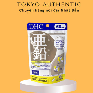 DATE 2028 Viên uống DHC kẽm gói 60 Viên Nhật Bản giúp tăng cường đề kháng, tốt da tóc móng