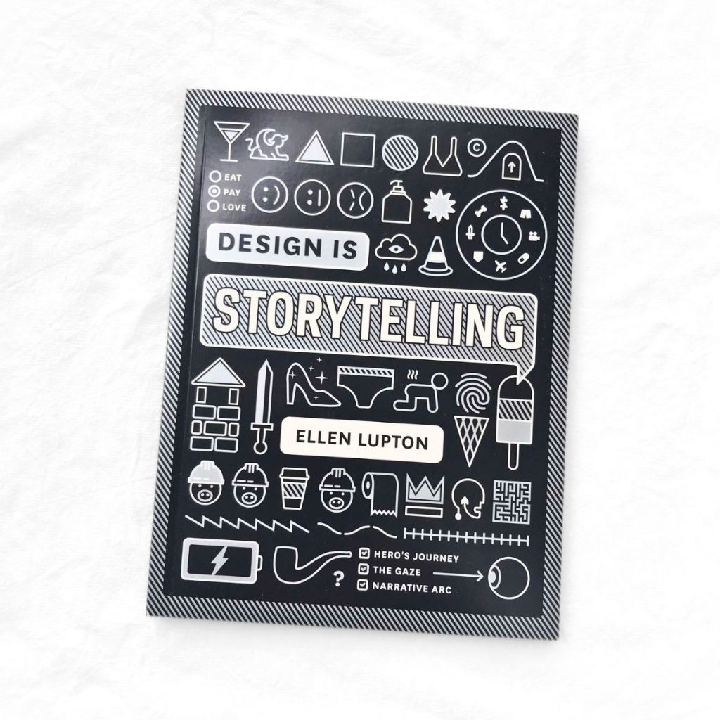 Sách Design Is Storytelling by Ellen Lupton ( Khu Vườn Sách )