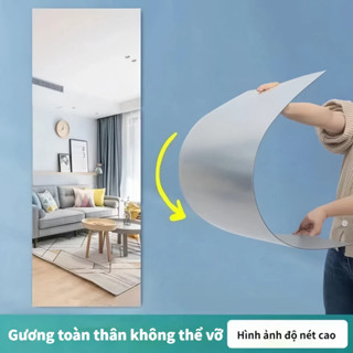 【Chống vỡ Gương Toàn Thân Dán Tường Dán Tủ Quần Áo Chống Vỡ Treo Tường Soi Siêu Nét Hàng Loại