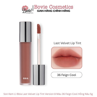 Son Kem Lì Bbia Last Velvet Lip Tint Version 8 Màu 36 Feign Cool Hồng Nâu 5g