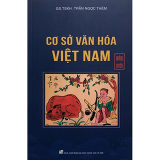 Sách - Cơ Sở Văn Hoá Việt Nam (Bản mới)