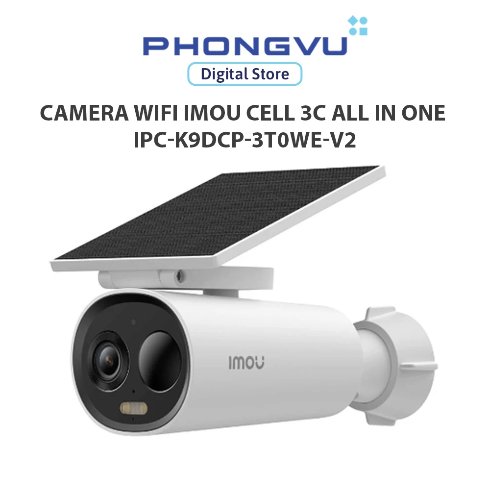 Camera WiFi IMOU Cell 3C All in One IPC-K9DCP-3T0WE-V2 (2K 3MP, pin 5000mAh, solar panel) - Bảo hành