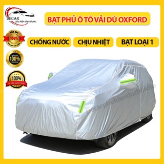 (Loại 1)Bạt vải dù OXFORD cao cấp bảo vệ xe ô tô từ 4- 7 chỗ phủ trùm kín cao cấp , áo trùm oto,xe hơi dày dặn bóng mịn