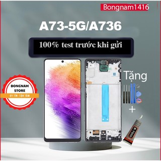 Màn Hình Thay Thế Cho Samsung A73 / A736F Kèm Bộ Sửa Và Keo Dán