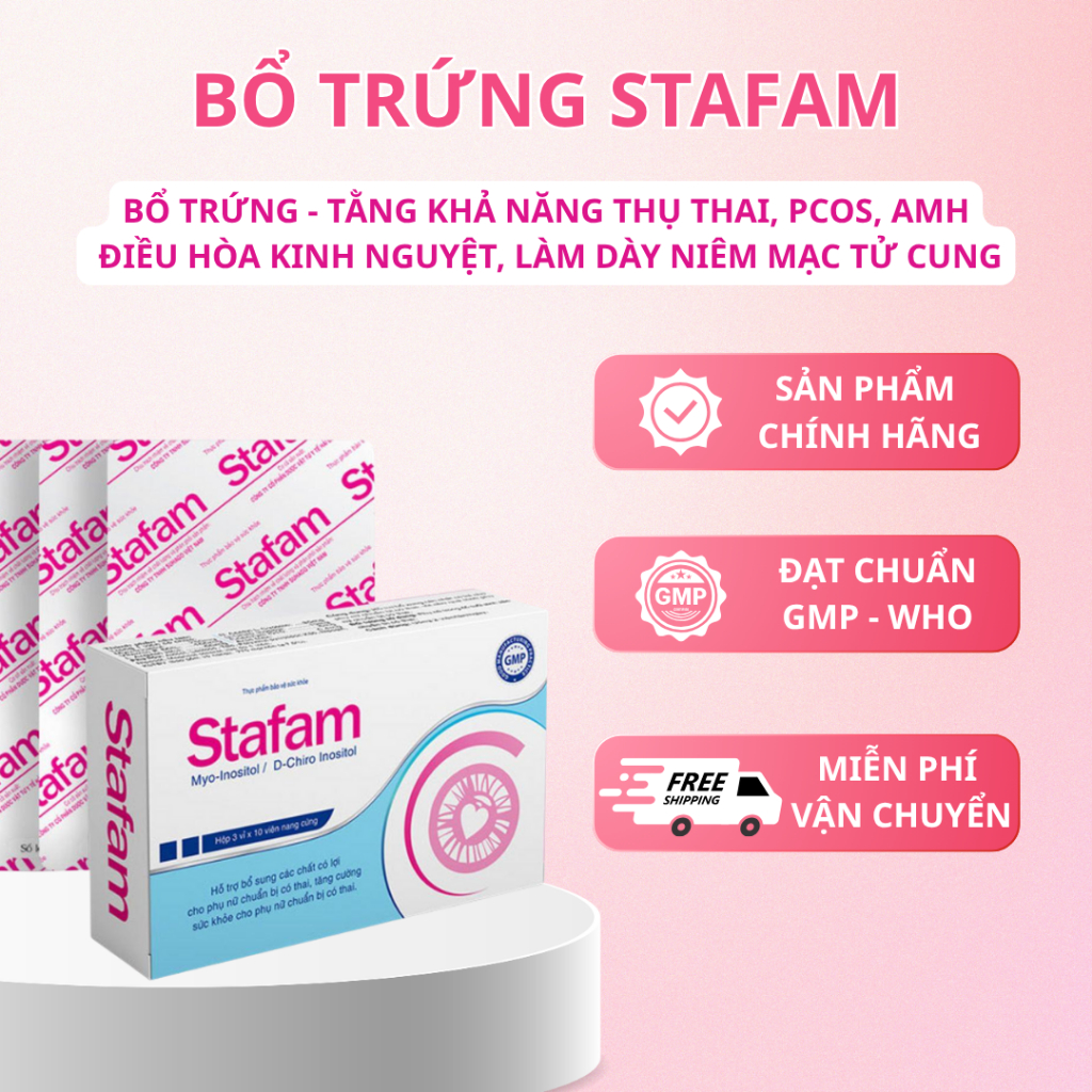 Bổ trứng STAFAM bổ sung dưỡng chất trước khi mang thai, trứng trội, kinh nguyệt đều, đa nang buồng t