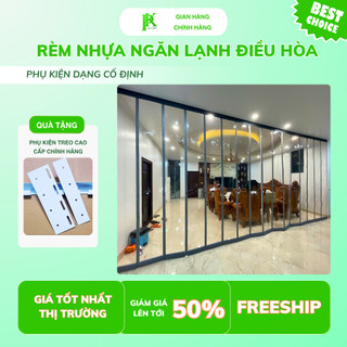  Rèm Nhựa PVC Ngăn Lạnh Điều Hoà Nam Châm Từ Tính Cao Cấp - Hàng Chính Hãng Tặng Full Bộ Phụ Kiện 