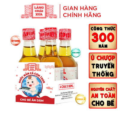 [LỐC 4 CHAI] Nước mắm Cá Cơm Than Làng Chài Xưa cho bé ăn dặm 6 Tháng Tuổi an toàn, nhiều cá ít muối