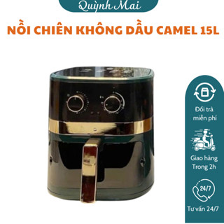 Nồi Chiên Không Dầu Đa Năng Camel 15L -  Mặt Kính - Mẫu Mã Mới - Bảo Hành 06 Tháng