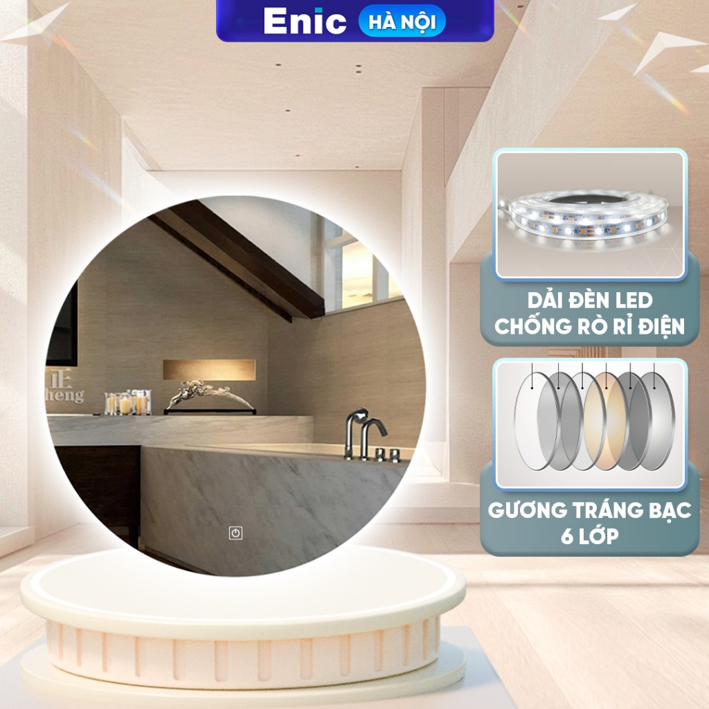 Gương tròn Enic tráng bạc, đèn LED điều chỉnh chế độ sáng, chống thấm nước, chống rò rỉ điện