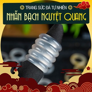  Nhẫn Bạch Nguyệt Quang Đá Mã Nao Tự Nhiên Tông Ánh Trăng Mọng Mịn Sang Trọng Cho Các Nàng Nữ Tính 