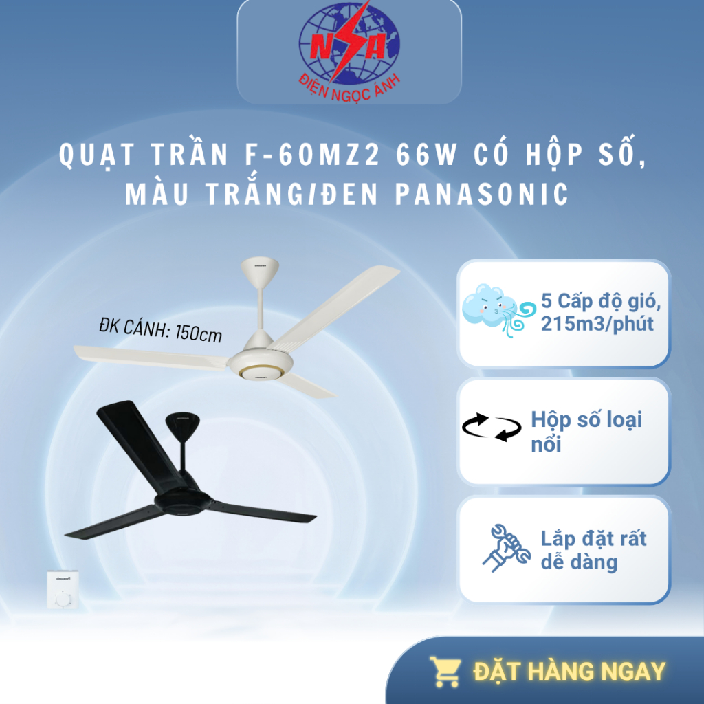 QUẠT TRẦN PANASONIC F-60MZ2 66W CÓ HỘP SỐ – MÀU TRẮNG/ĐEN