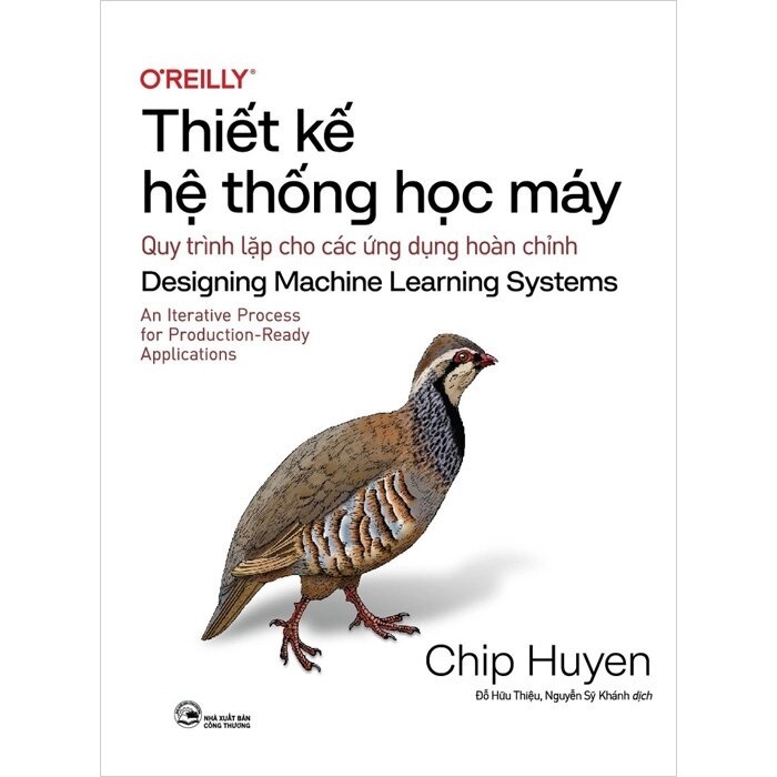 Sách - Thiết Kế Hệ Thống Học Máy - Designing Machine Learning Systems