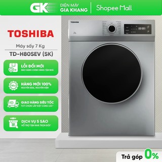  TD-H80SEV SK   Xám    TD-H80SEV WK   Trắng  - Máy Sấy Thông Hơi TOSHIBA 7 Kg  Toàn Quốc  