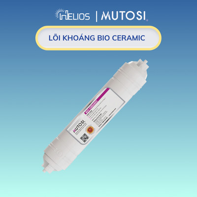 LÕI LỌC BIO CERAMIC MUTOSI – BỔ SUNG KHOÁNG & HYDROGEN CHO NƯỚC NGỌT TỰ NHIÊN