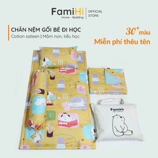 Bộ chăn gối nệm cho bé đi mẫu giáo tiểu học FamiHi cao cấp, mền trẻ em 2 3 4 5 6 7 8 tuổi 100% cotton sateen tự nhiên