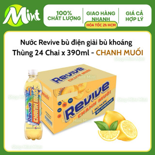 [Thùng 24 chai] Nước bù điện giải Revive CHANH MUỐI chai 390ml. Shop Mint Mint.