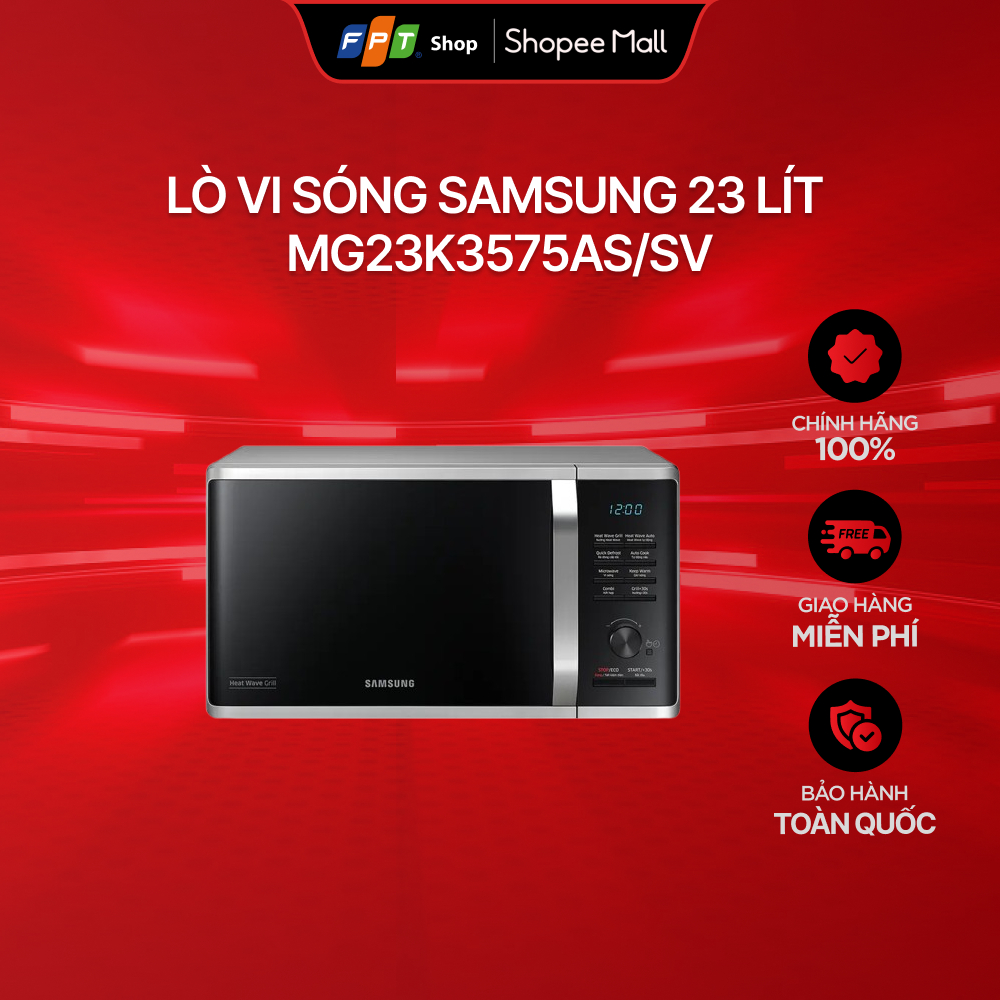 Lò vi sóng Samsung 23 lít MG23K3575AS/SV