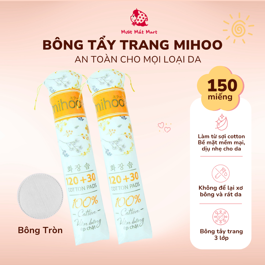 Bông Tẩy Trang Mihoo Bông Tròn Túi 150 Miếng