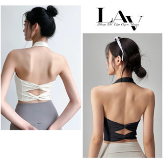 Áo bra tập gym yoga thể thao yếm cách điệu hở lưng nâng đỡ ngực - LAV Activewear