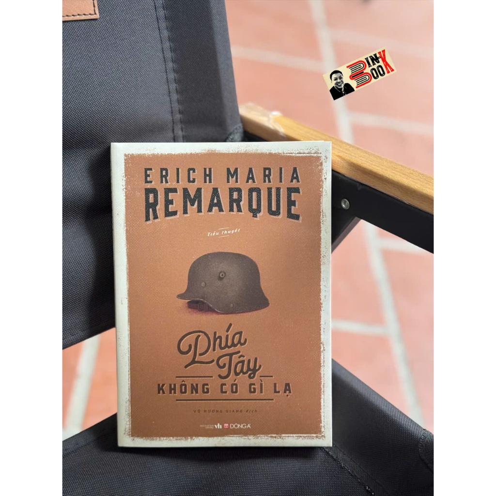 Sách - Phía Tây không có gì lạ - Erich Maria Remarque – Đông A