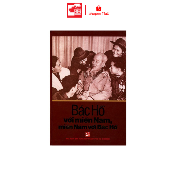 Sách Bác Hồ Với Miền Nam Miền Nam Với Bác Hồ