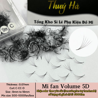  Mi Fan Volume 5D Độ Dày 0.07 Cong C-CC-D Mi Fan Xuất Khẩu Lông Mi Nhân Tạo Thúy Hà 